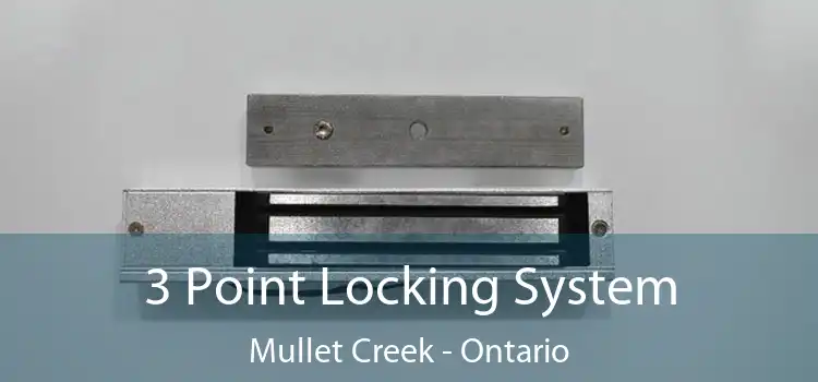 3 Point Locking System Mullet Creek - Ontario