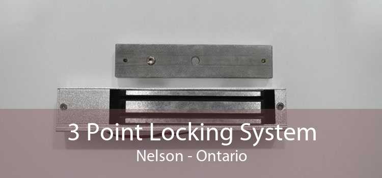 3 Point Locking System Nelson - Ontario