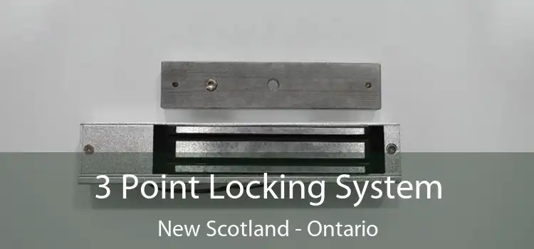 3 Point Locking System New Scotland - Ontario