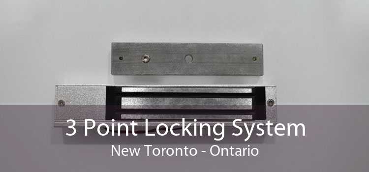 3 Point Locking System New Toronto - Ontario