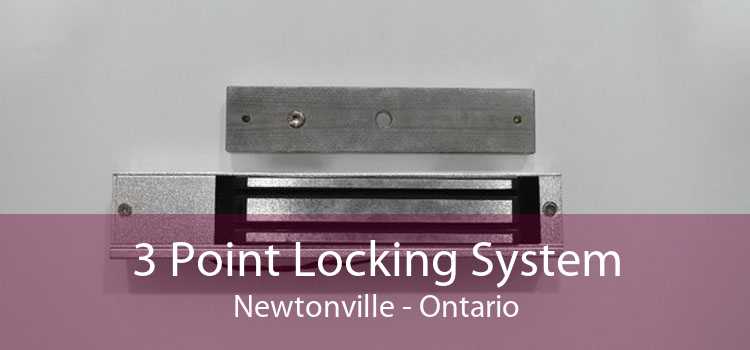 3 Point Locking System Newtonville - Ontario