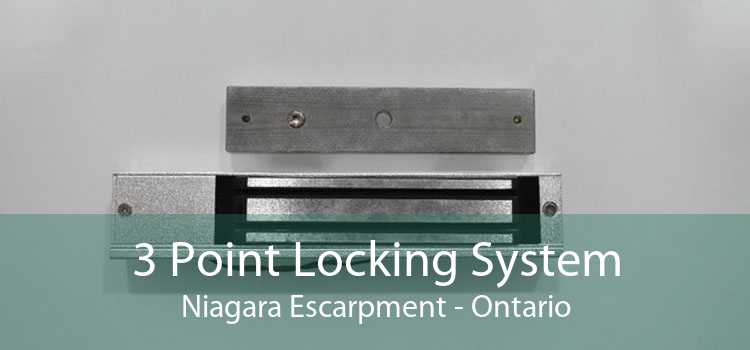 3 Point Locking System Niagara Escarpment - Ontario