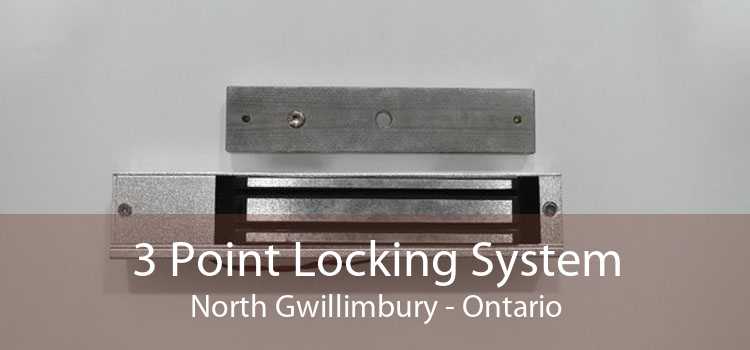3 Point Locking System North Gwillimbury - Ontario