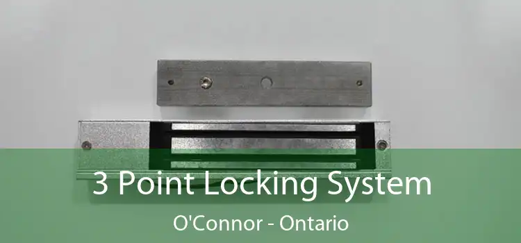3 Point Locking System O'Connor - Ontario