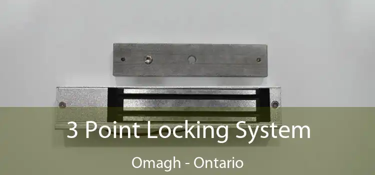 3 Point Locking System Omagh - Ontario