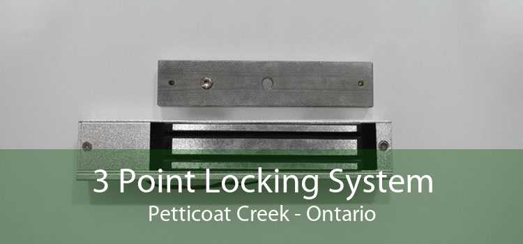 3 Point Locking System Petticoat Creek - Ontario
