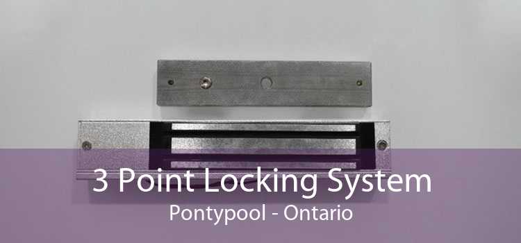 3 Point Locking System Pontypool - Ontario