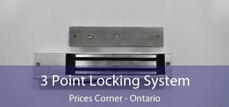 3 Point Locking System Prices Corner - Ontario