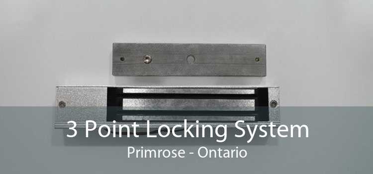 3 Point Locking System Primrose - Ontario
