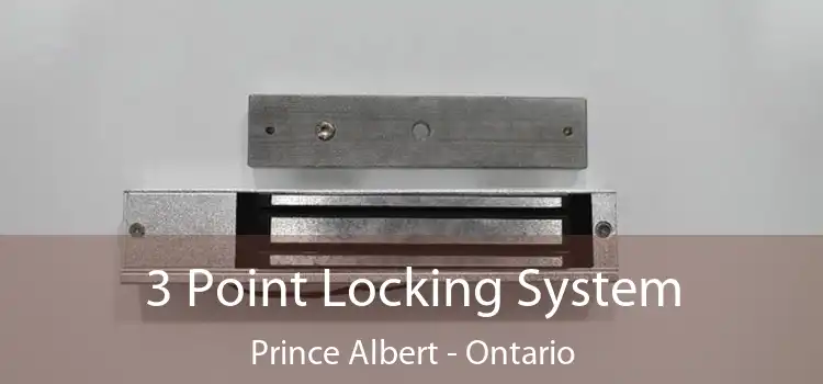 3 Point Locking System Prince Albert - Ontario