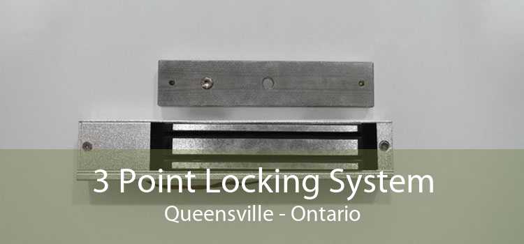 3 Point Locking System Queensville - Ontario