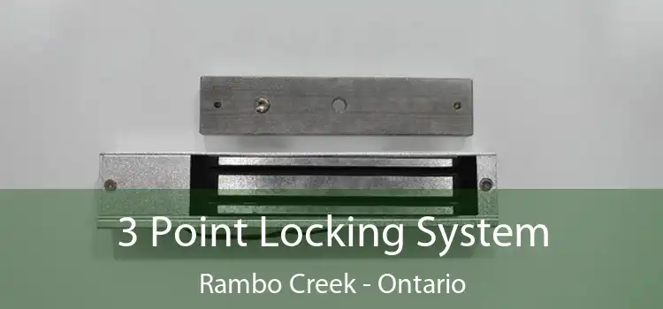 3 Point Locking System Rambo Creek - Ontario