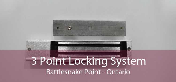 3 Point Locking System Rattlesnake Point - Ontario