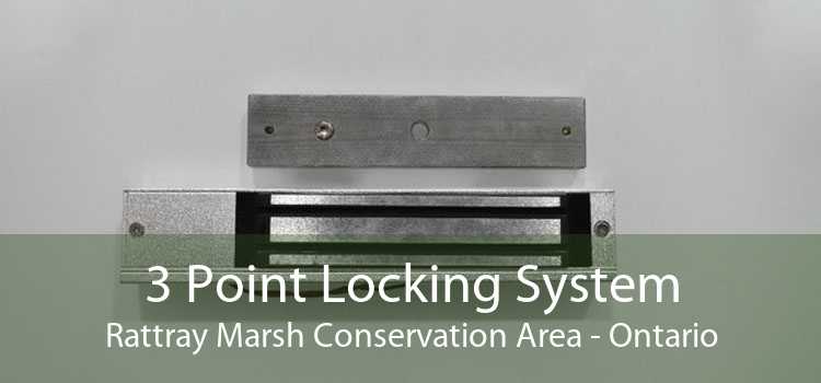 3 Point Locking System Rattray Marsh Conservation Area - Ontario