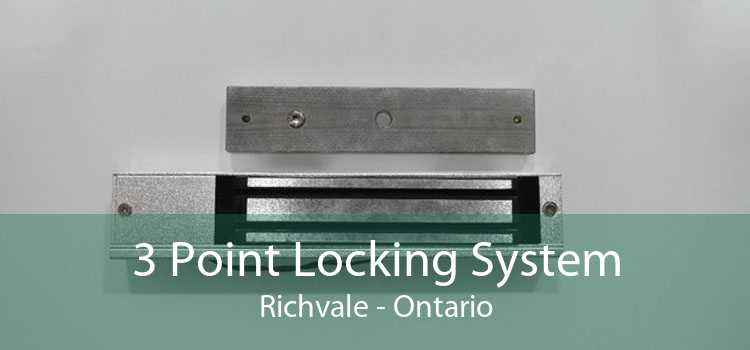 3 Point Locking System Richvale - Ontario