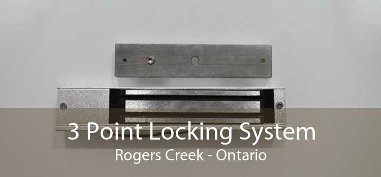 3 Point Locking System Rogers Creek - Ontario