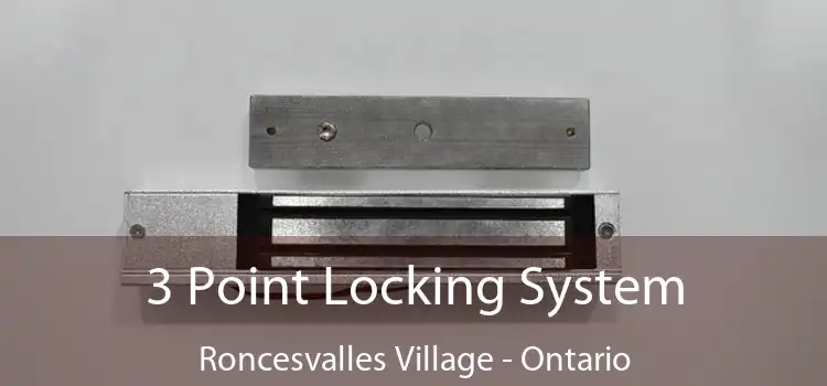 3 Point Locking System Roncesvalles Village - Ontario