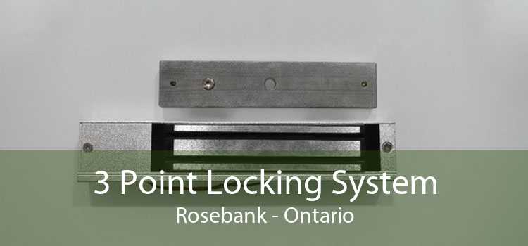 3 Point Locking System Rosebank - Ontario