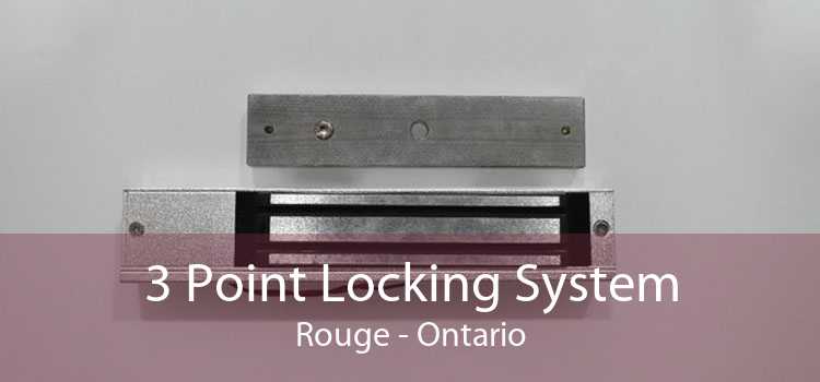 3 Point Locking System Rouge - Ontario