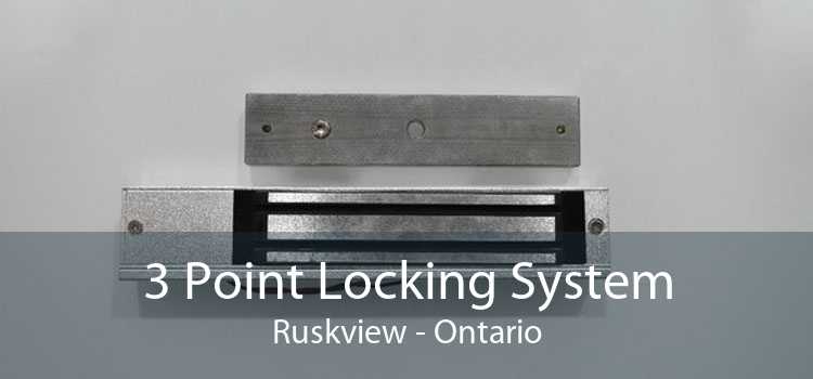 3 Point Locking System Ruskview - Ontario