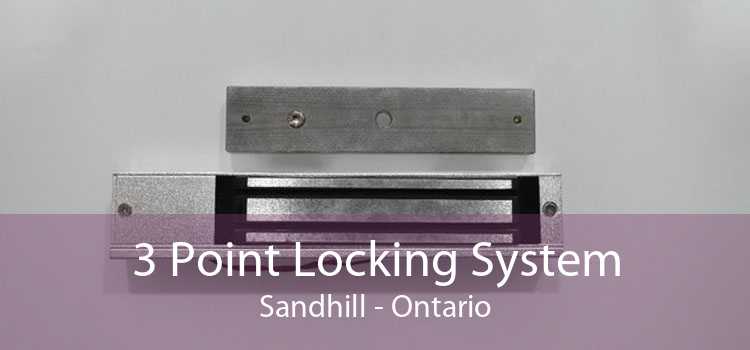 3 Point Locking System Sandhill - Ontario