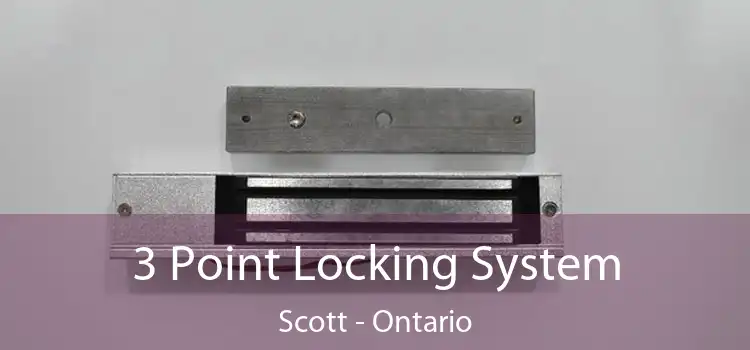 3 Point Locking System Scott - Ontario