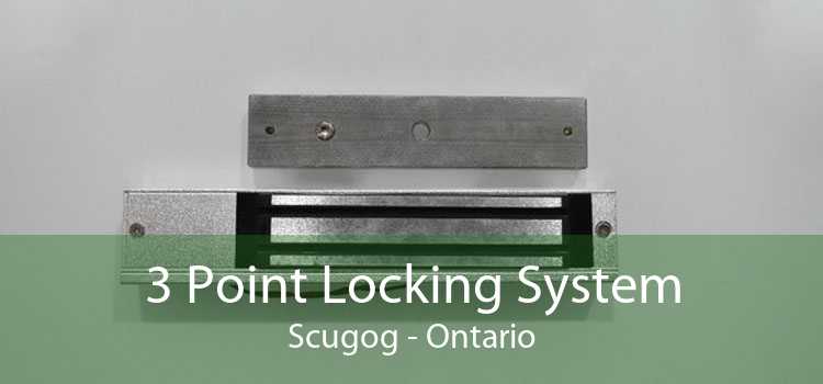 3 Point Locking System Scugog - Ontario