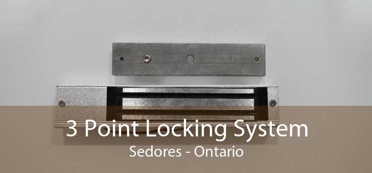 3 Point Locking System Sedores - Ontario