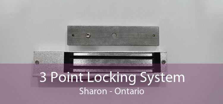 3 Point Locking System Sharon - Ontario