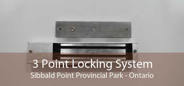 3 Point Locking System Sibbald Point Provincial Park - Ontario