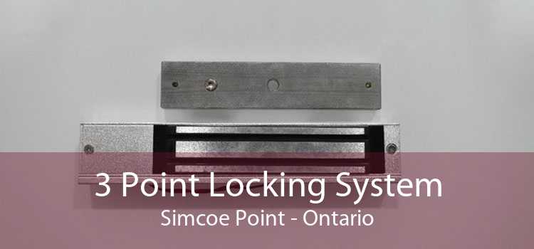 3 Point Locking System Simcoe Point - Ontario