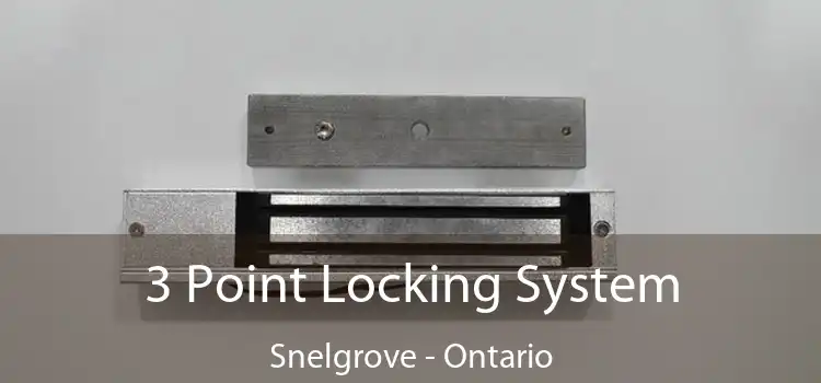 3 Point Locking System Snelgrove - Ontario