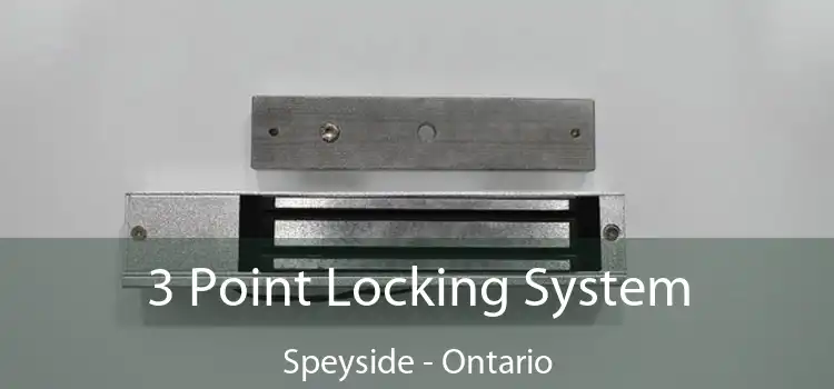 3 Point Locking System Speyside - Ontario