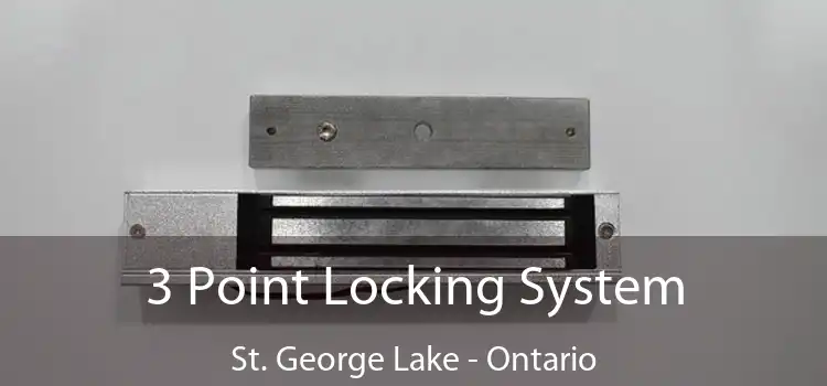 3 Point Locking System St. George Lake - Ontario