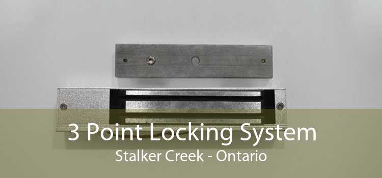 3 Point Locking System Stalker Creek - Ontario
