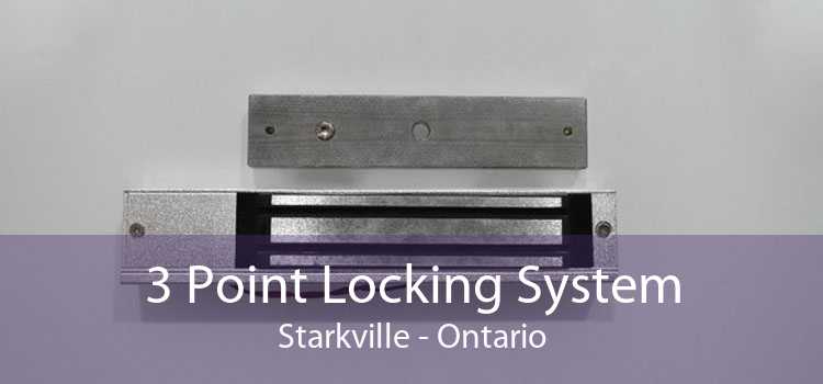 3 Point Locking System Starkville - Ontario