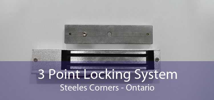 3 Point Locking System Steeles Corners - Ontario