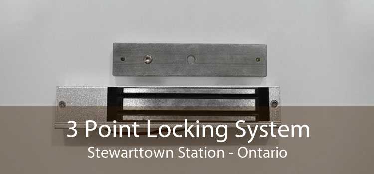 3 Point Locking System Stewarttown Station - Ontario