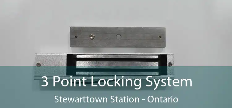 3 Point Locking System Stewarttown Station - Ontario