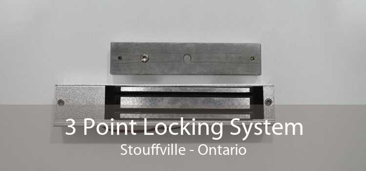 3 Point Locking System Stouffville - Ontario