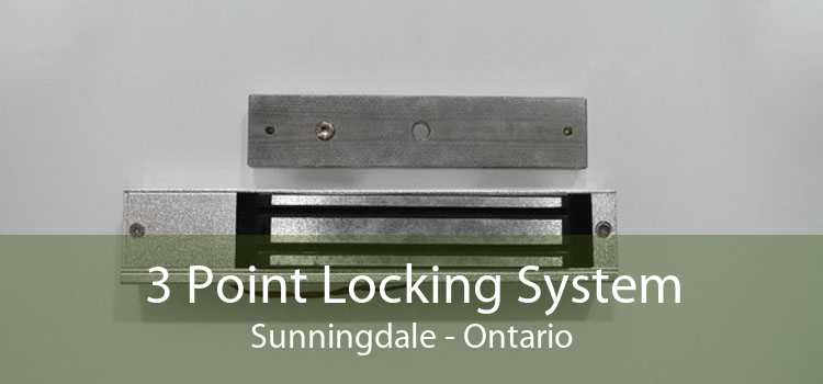 3 Point Locking System Sunningdale - Ontario