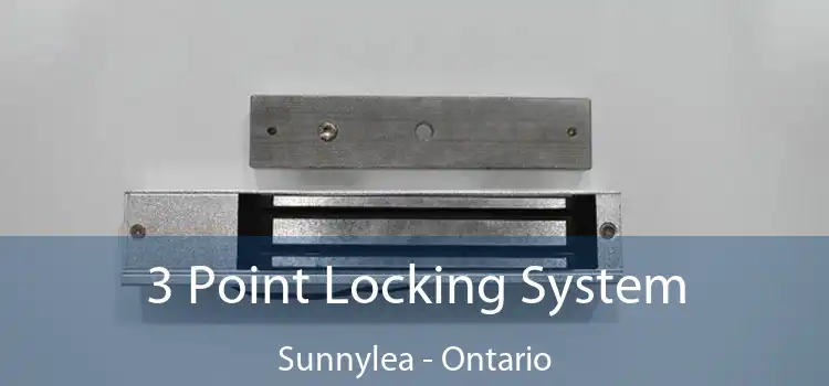 3 Point Locking System Sunnylea - Ontario