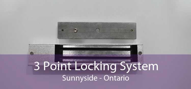 3 Point Locking System Sunnyside - Ontario