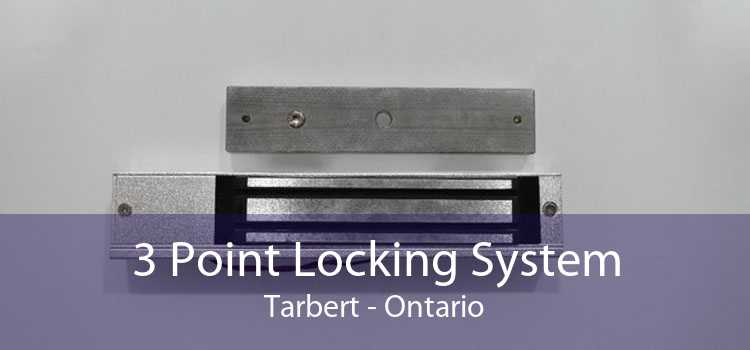 3 Point Locking System Tarbert - Ontario
