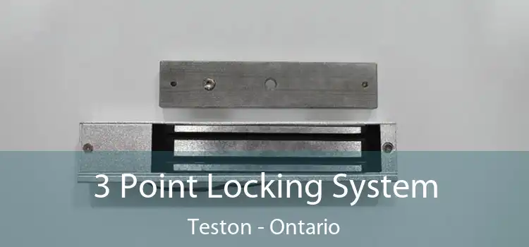 3 Point Locking System Teston - Ontario