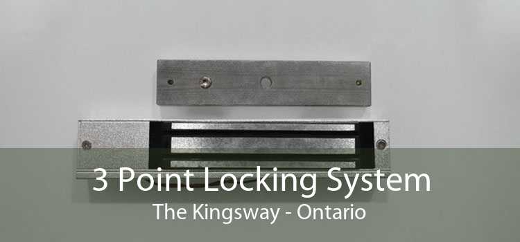 3 Point Locking System The Kingsway - Ontario
