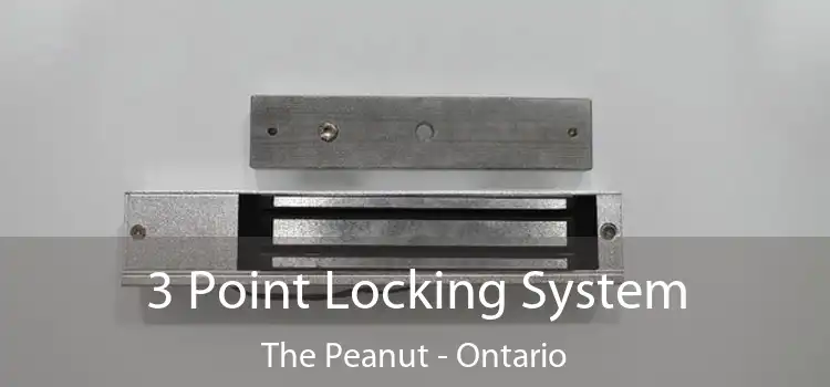 3 Point Locking System The Peanut - Ontario
