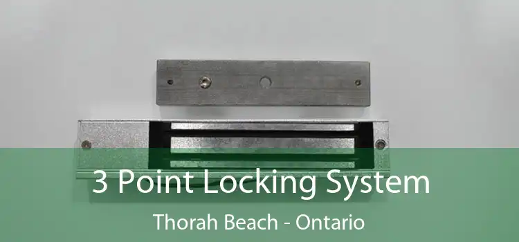 3 Point Locking System Thorah Beach - Ontario