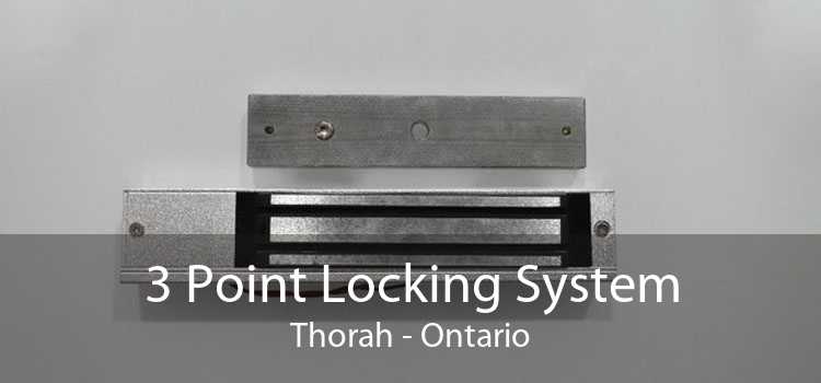 3 Point Locking System Thorah - Ontario
