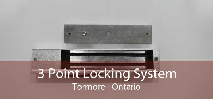 3 Point Locking System Tormore - Ontario